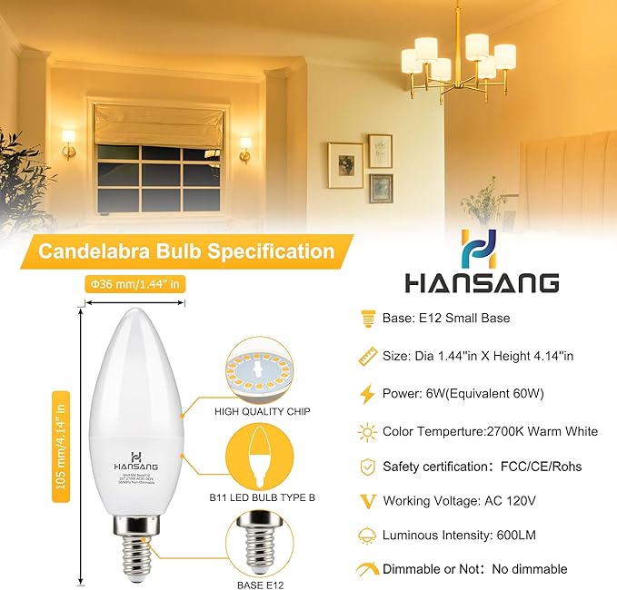 hansang Candelabra LED Bulbs,60 Watt Equivalent,600LM Warm White 2700K,Type B Light Bulb,E12 Small Base,Decorative Chandelier Bulb,Ceiling Fan Bulbs,Non-Dimmable,Pack of 6
