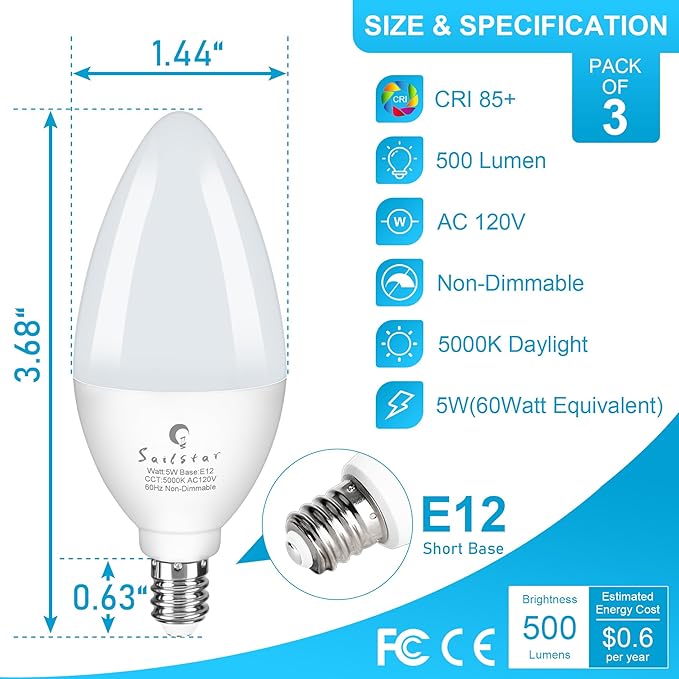 Sailstar Ceiling Fan Light Bulbs 60 Watt Equivalent, 5W Candelabra LED Light Bulbs, 500LM, Daylight 5000K, E12 Small Base Light Bulbs, B11 Type B Bulb for Chandelier, CRI 85, Non-dimmable, 3 Pack