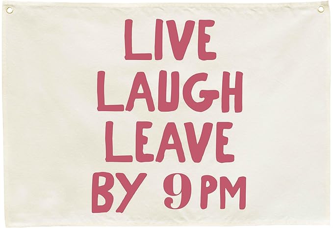 Boho Rectangular Canvas Banner-Flag Wall Sign Art Decor for Teen Friends Neighbor,Home Living Room Restaurant Dorm Playroom Front Door Inside Decor-Birthday Christmas Gift-Live Laugh Leave By 9PM